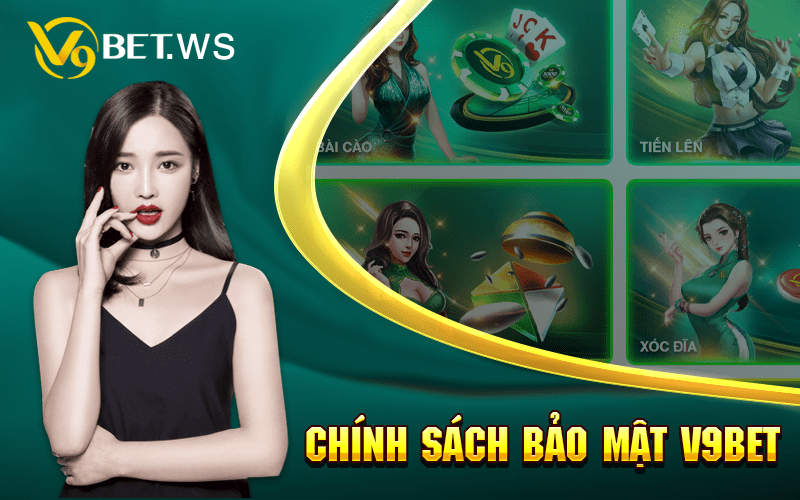 chính sách bảo mật v9bet