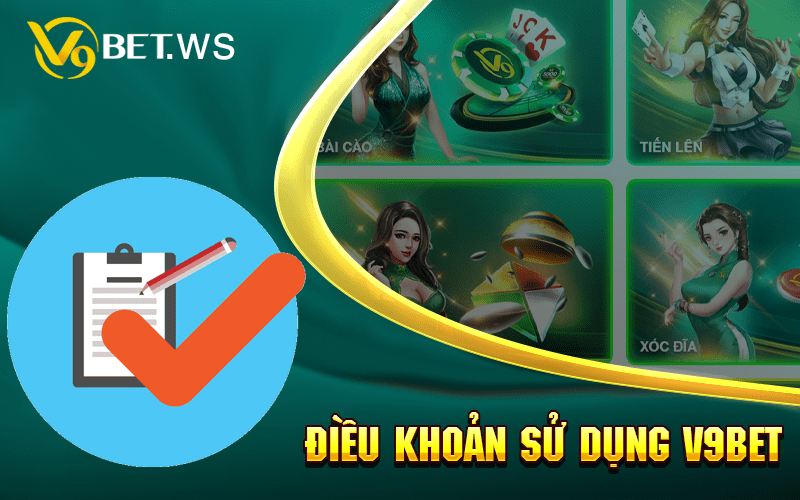 điều khoản sử dụng v9bet